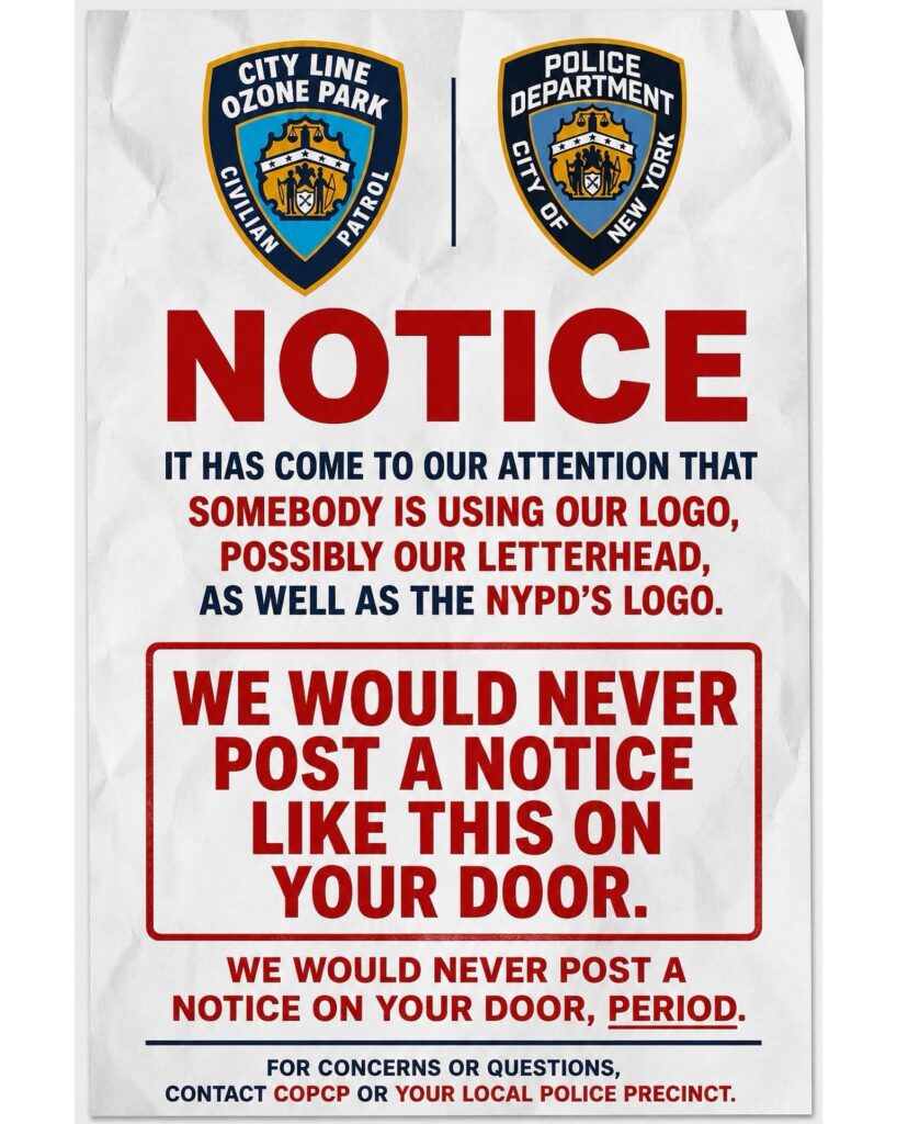 It has come to our attention that someone may be using the Cityline Ozone Park Civilian Patrol logo, and…